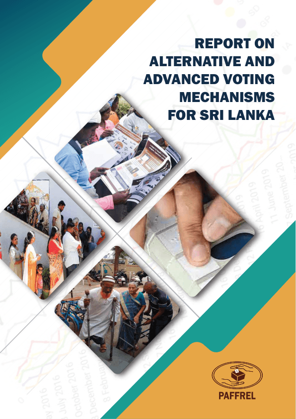 REPORT ON ALTERNATIVE AND ADVANCED VOTING MECHANISMS FOR SRI LANKA